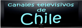 canales televisivos de chile